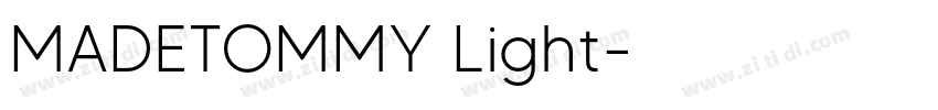 MADETOMMY Light字体转换